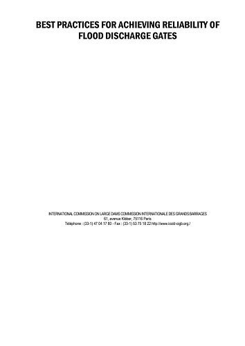 B203 - Best practices for achieving reliability of flood discharge gates